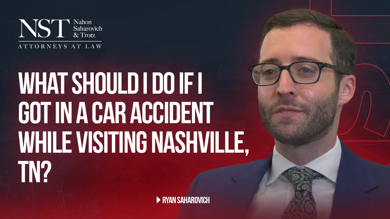 WHAT SHOULD I DO IF I GOT IN A CAR ACCIDENT WHILE VISITING NASHVILLE TN